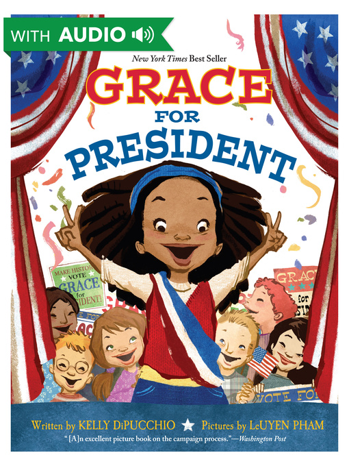 Title details for Grace for President by Kelly DiPucchio - Wait list